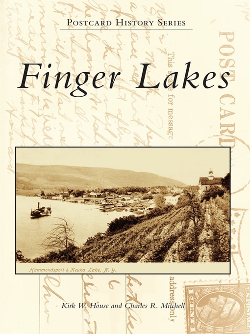 Title details for Finger Lakes by Kirk W. House - Available
